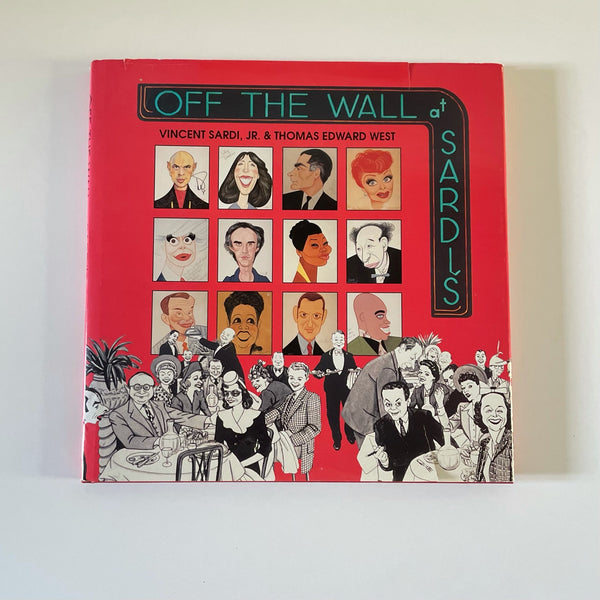 Off the Wall at Sardi's (1st Edition) | Vincent Jr. Sardi, Thomas Edward West