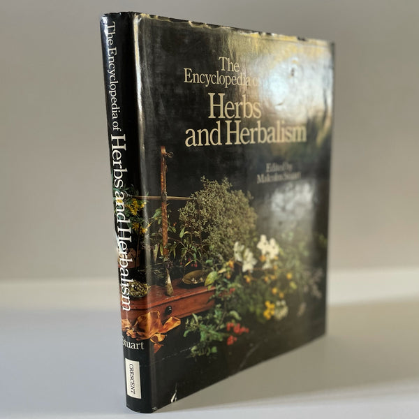 The Encyclopedia of Herbs and Herbalism | Malcolm Stuart