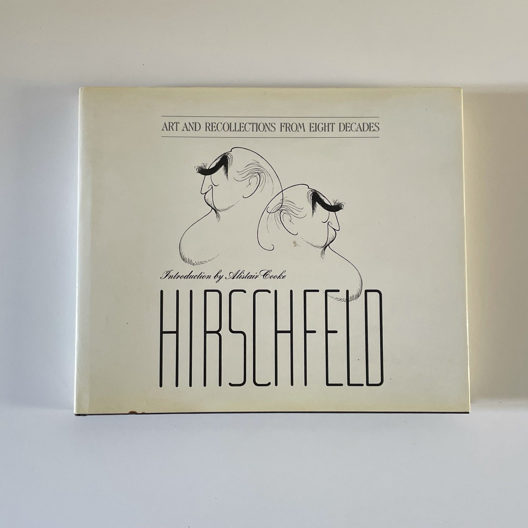 The Hirschfeld Century: Portrait of an Artist and His Age | Al Hirschfeld, Alistair (Introduction) Cooke