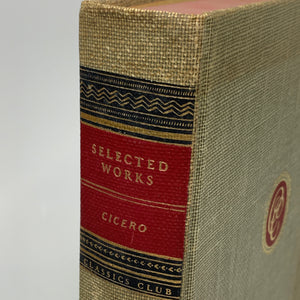 Cicero | Selected Works - Classics Club Collection