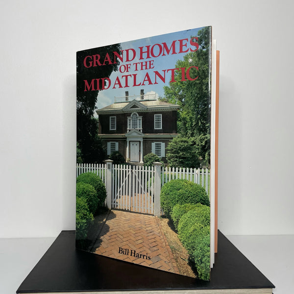 Grand Homes of the Mid-Atlantic Book