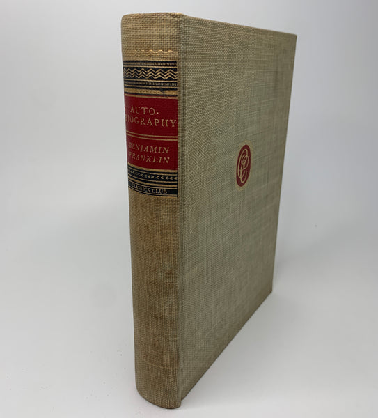 Autobiography of Benjamin Franklin - Classics Club Collection