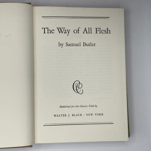 The Way of All Flesh | Samuel Butler - Classics Club Collection