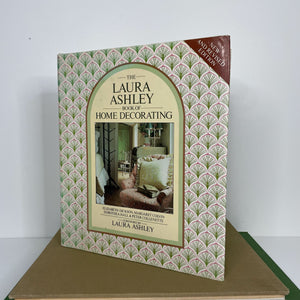 The Laura Ashley Book of Home Decorating