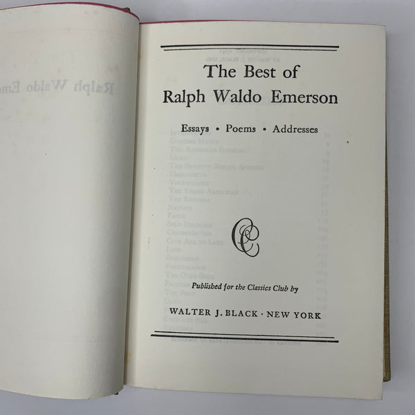 The Best of Ralph Waldo Emerson | Essays, Poems, Addresses - Classics Club Collection